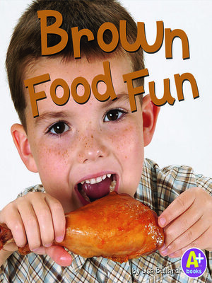cover image of Brown Food Fun